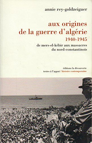 Aux origines de la guerre d'Algérie