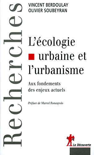 L'Ecologie urbaine et l'urbanisme
