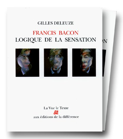 Francis Bacon, logique de la sensation