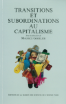 Transition et subordinations au capitalisme