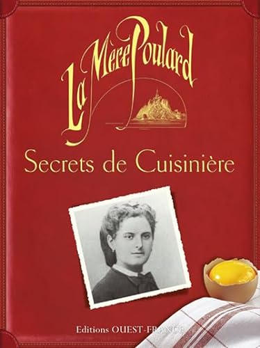La Mère Poulard : Secrets de Cuisinière