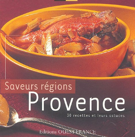 Saveurs des régions, Provence