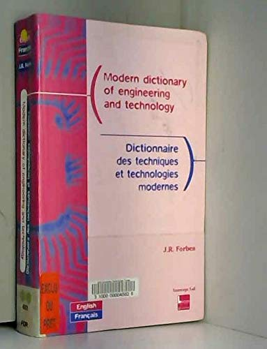 Dictionnaire des techniques et technologies modernes