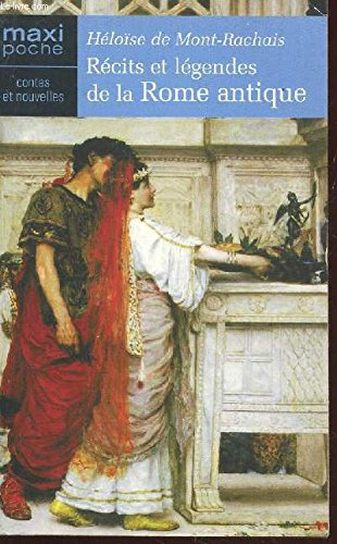 Recits et legendes de la Rome antique
