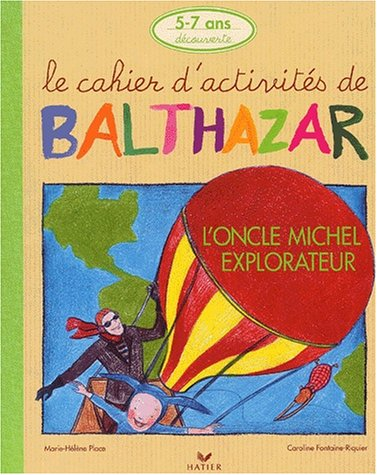Le cahier d'activités de Balthazar