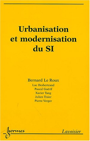 Urbanisatio et modernisationdu SI