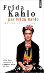 Frida Kahlo par Frida Khalo