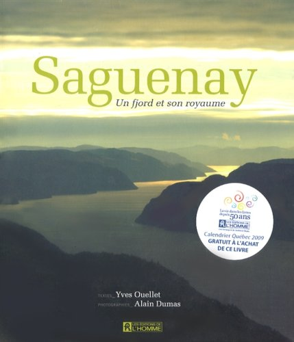 Saguenay un fjord et son royaume