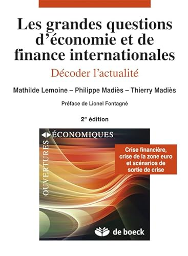 Les grandes questions d'économie et de finance internationales