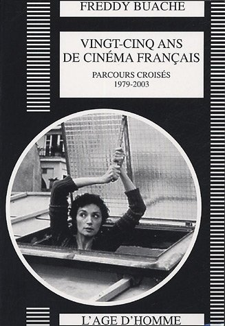 25 ans de cinéma français