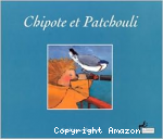 Chipote et Patchouli