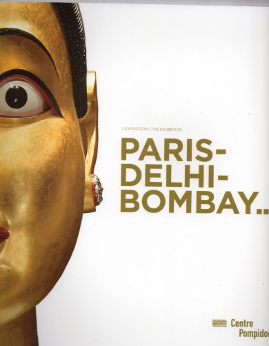 Paris - Delhi - Bombay