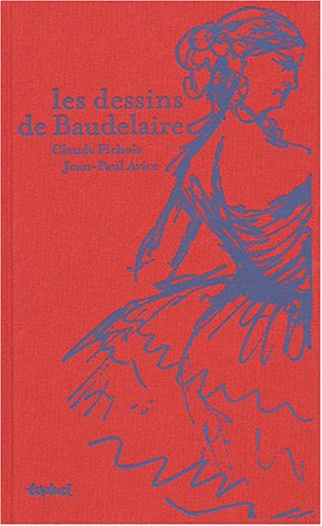 Les Dessins de Baudelaire