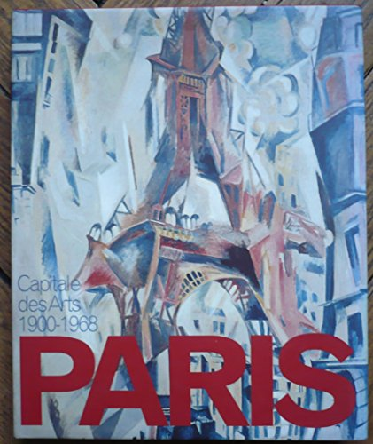 Paris, capital des arts 1900-1968