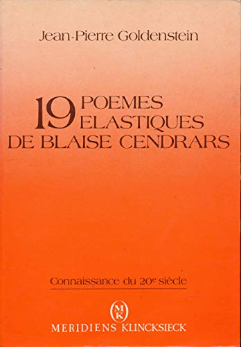 Dix-neuf poèmes élastiques de Blaise Cendrars