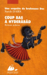 Coup bas à Hyderabad