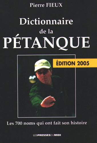 Dictionnaire de la Pétanque