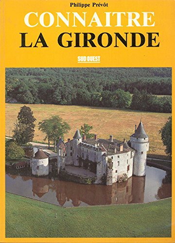 Connaitre la Gironde