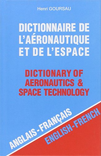 Dictionnaire de l'aéronautique et de l'espace