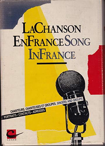 La Chanson en France ; Song in France