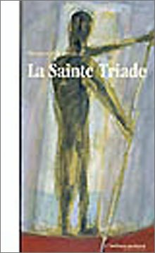 La Sainte Triade