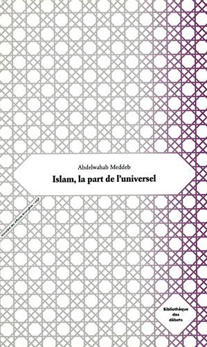 Islam, la part de l'universel