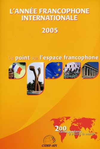 L'Année francophone internatonale 2005