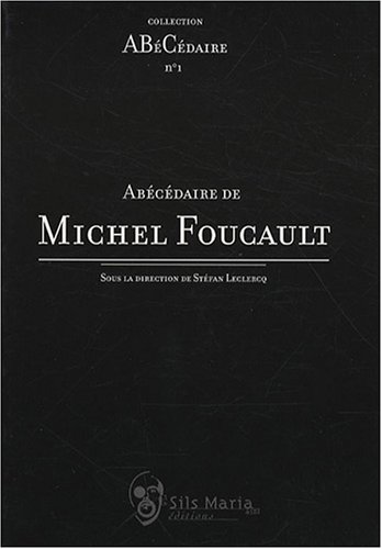 Abécédaire de Michel Foucault