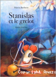 Stanislas et le grelot