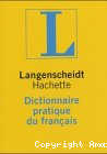 Langenscheidts Dictionnaire pratique du francais.