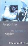 Porporino or the secrets of naples