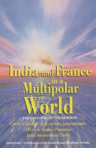 India and France in a multipolar world