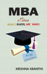 MBA is Not About Money, Blazer, Arrogance