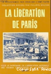 La libération de Paris.