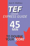 TEF Canada Express Guide
