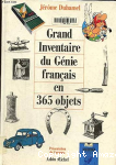 Grand inventaire du génie français en 365 objets