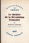 Le Théatre de la révolution francaise