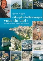 Mes plus belles images vues du ciel