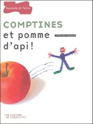 Comptines et pomme d'api!