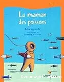 La maman des poissons