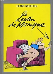 Le destin de Monique