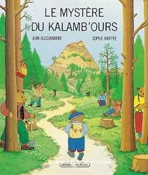 Le mystère du Kalamb'ours