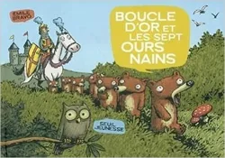 Boucle d'or et les sept ours nains