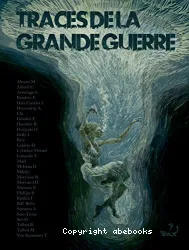 Traces de la grande guerre