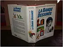 Dictionnaire mondial de la bande dessinée