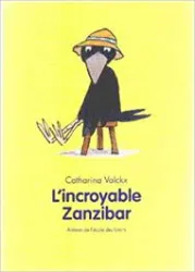 L' Incroyable Zanzibar