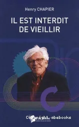 Il est interdit de vieillir