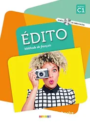 Edito : méthode de français, niveau C1