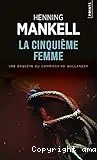 La Cinquieme Femme