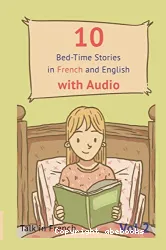 10 Bed-Time Stories in French and English